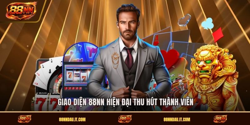 giao-dien-88nn-hien-dai-thu-hut-thanh-vien